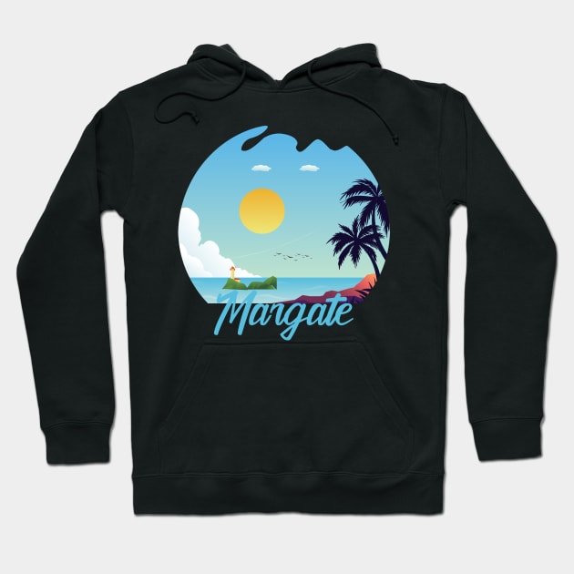 No place like Margate Hoodie by ArtMomentum